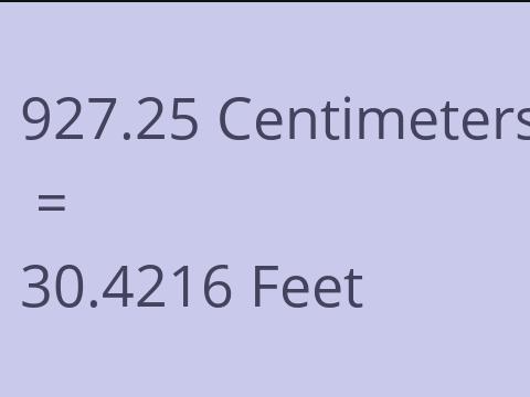 927.25 CM TO FEET