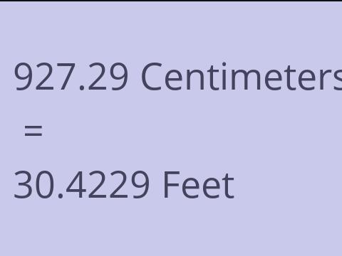 927.29 CM TO FEET