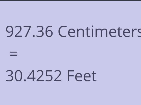 927.36 CM TO FEET