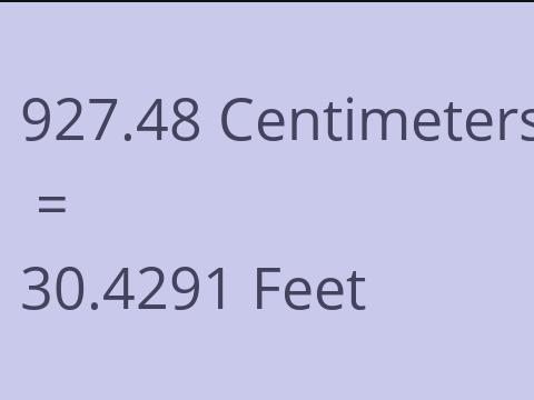 927.48 CM TO FEET