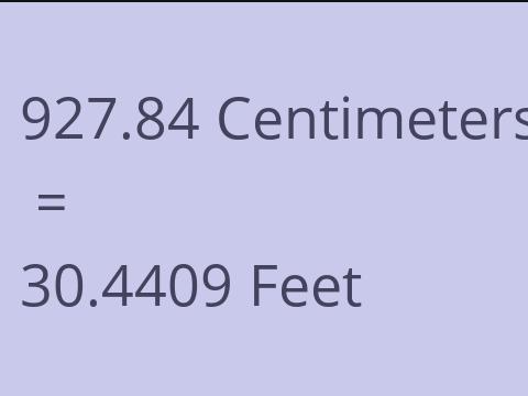 927.84 CM TO FEET