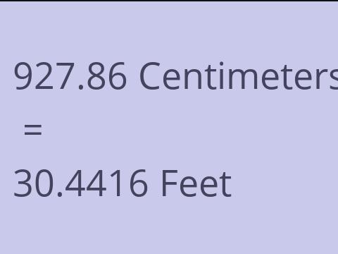 927.86 CM TO FEET