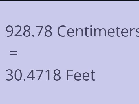 928.78 CM TO FEET