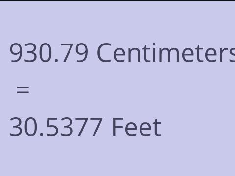 930.79 CM TO FEET