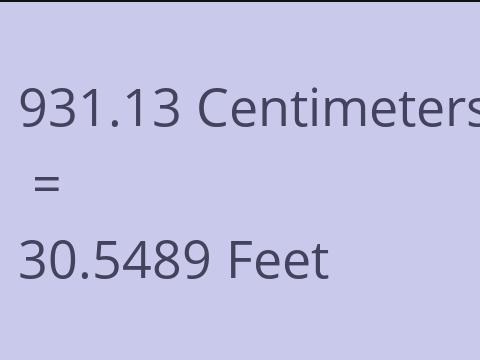 931.13 CM TO FEET