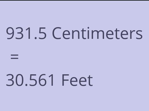 931.5 CM TO FEET