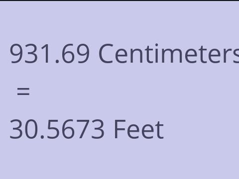 931.69 CM TO FEET