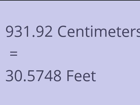 931.92 CM TO FEET