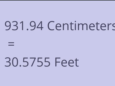 931.94 CM TO FEET