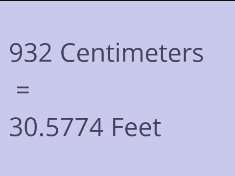 932 CM TO FEET