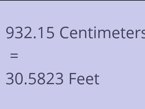 932.15 CM TO FEET