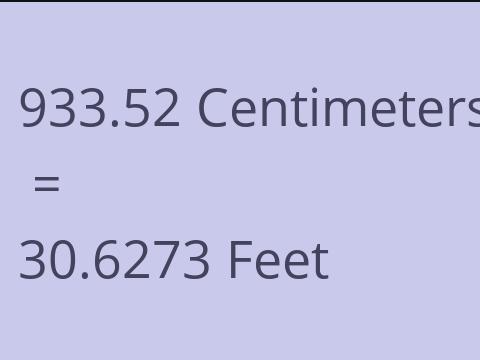 933.52 CM TO FEET