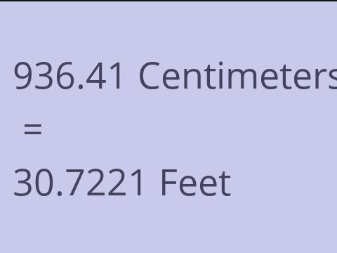 936.41 CM TO FEET