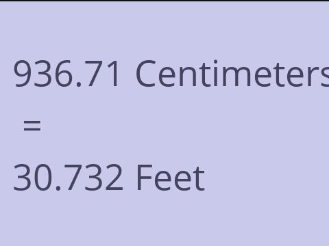 936.71 CM TO FEET