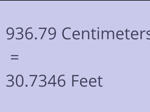 936.79 CM TO FEET