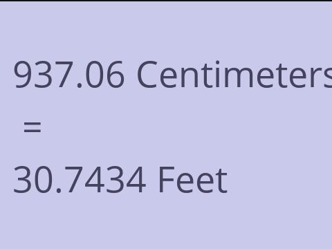 937.06 CM TO FEET