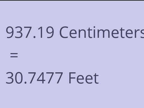 937.19 CM TO FEET