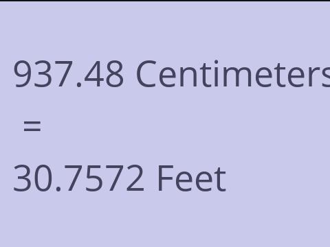 937.48 CM TO FEET