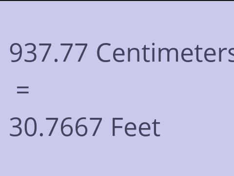 937.77 CM TO FEET