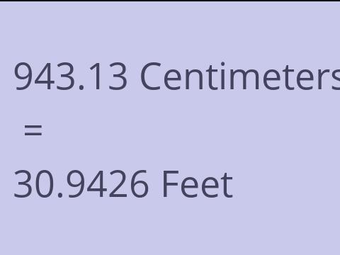 943.13 CM TO FEET