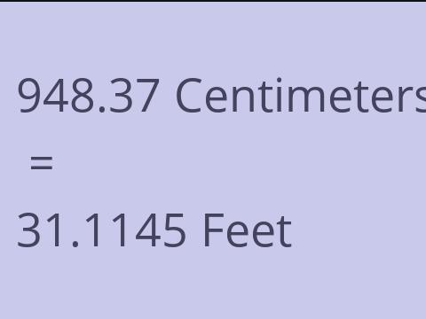 948.37 CM TO FEET