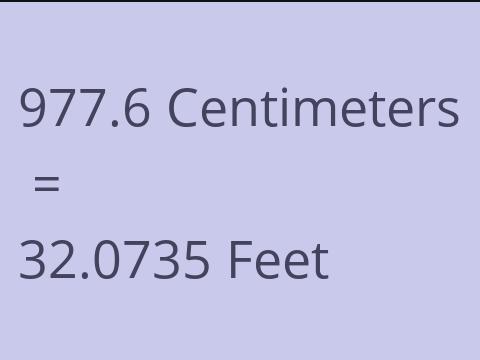 977.6 CM TO FEET