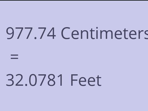 977.74 CM TO FEET