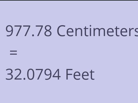 977.78 CM TO FEET