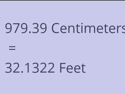 979.39 CM TO FEET