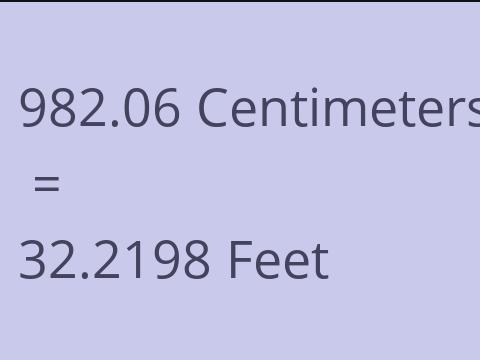 982.06 CM TO FEET