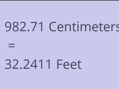 982.71 CM TO FEET