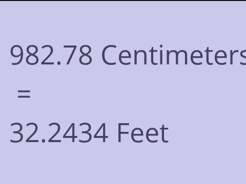 982.78 CM TO FEET