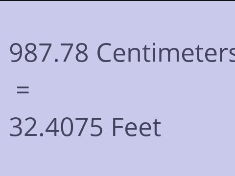 987.78 CM TO FEET