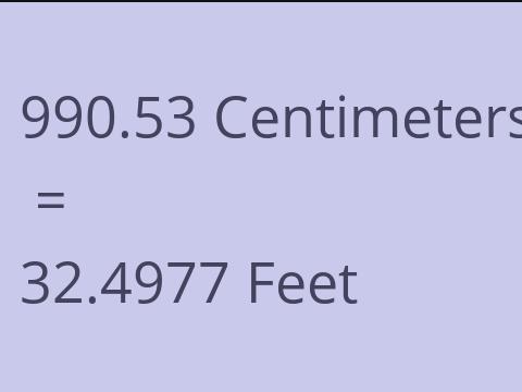 990.53 CM TO FEET