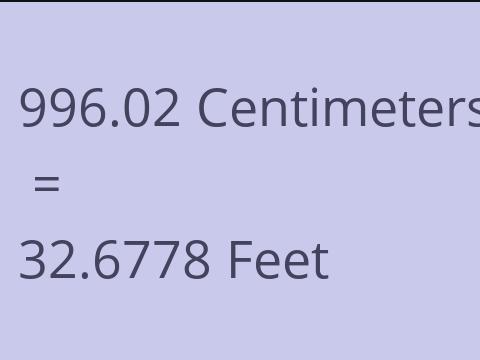 996.02 CM TO FEET