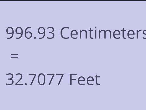 996.93 CM TO FEET