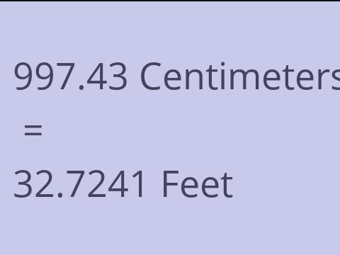 997.43 CM TO FEET